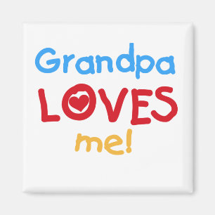 Aimant Grand-père m'aime t-shirts et cadeaux