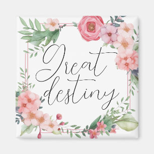 Aimant Grande destinée