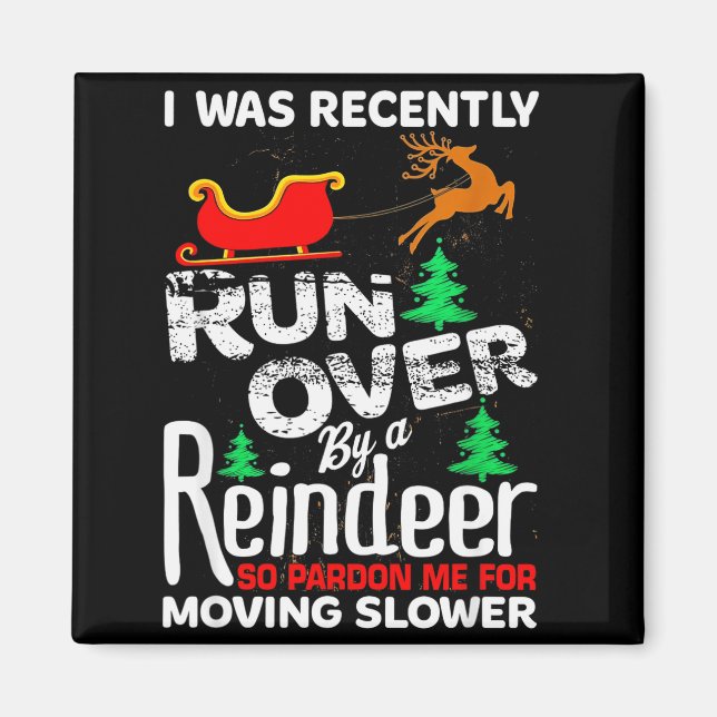 Aimant Grandma Got Run Over By A Reindeer Christmas So Pa (Devant)