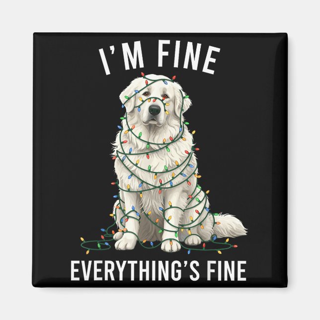 Aimant Great Pyrenees Christmas I'm Fine Everything Is Fi (Devant)