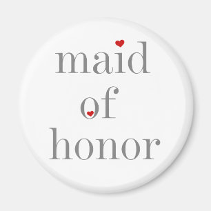 Aimant Grey Text Maid of Honor