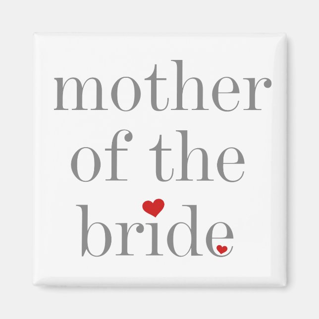 Aimant Grey Text Mère de la mariée (Devant)