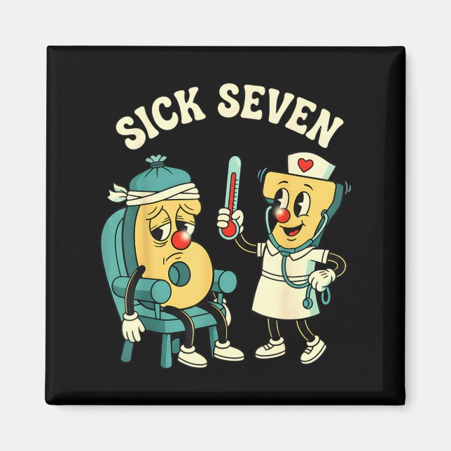 Aimant Groovy Sick Seven 67 Funny Meme Sick 7 And Nurse 6 (Devant)