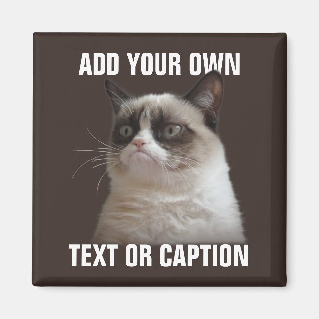 Aimant Grumpy Cat - Ajouter votre propre texte (Devant)