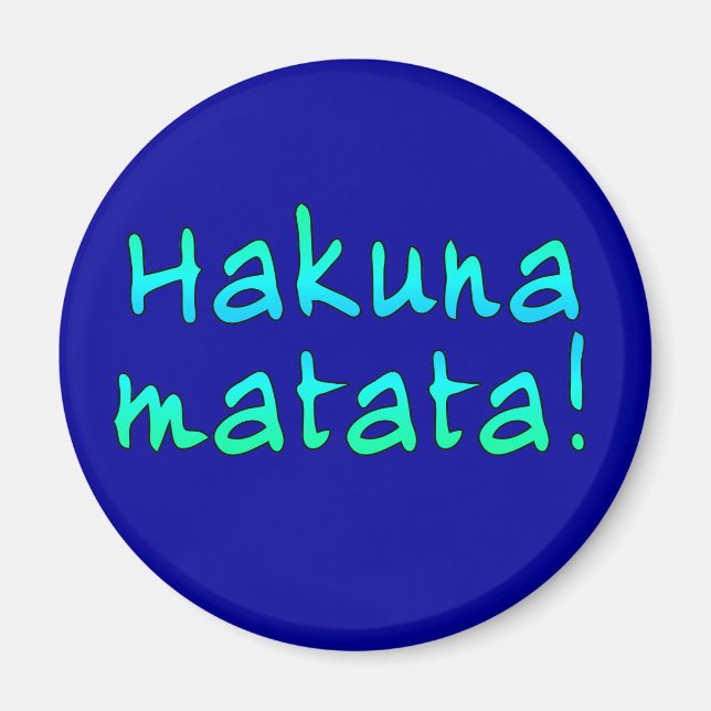 Aimant Hakuna Matata sur T-shirts, Sweat - shirts à capuc (Devant)