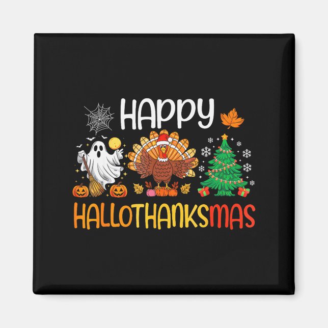 Aimant Hallothanksmas Shirt Funny Halloween Thanksgiving  (Devant)
