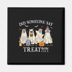 Aimant Halloween Chiens Fantômes Quelqu'Un A Dit Traiter