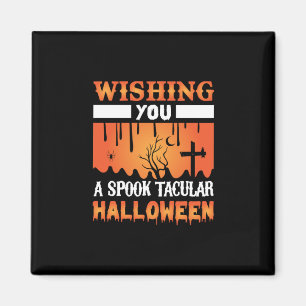 Aimant Halloween Vous Souhaite Une Halloween Éffrayante