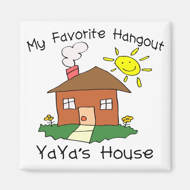 Aimant Hangout favori Maison de YaYa (Devant)