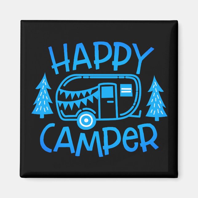 Aimant Happy Camper RV Travel Trailer Wanderlust Camping (Devant)