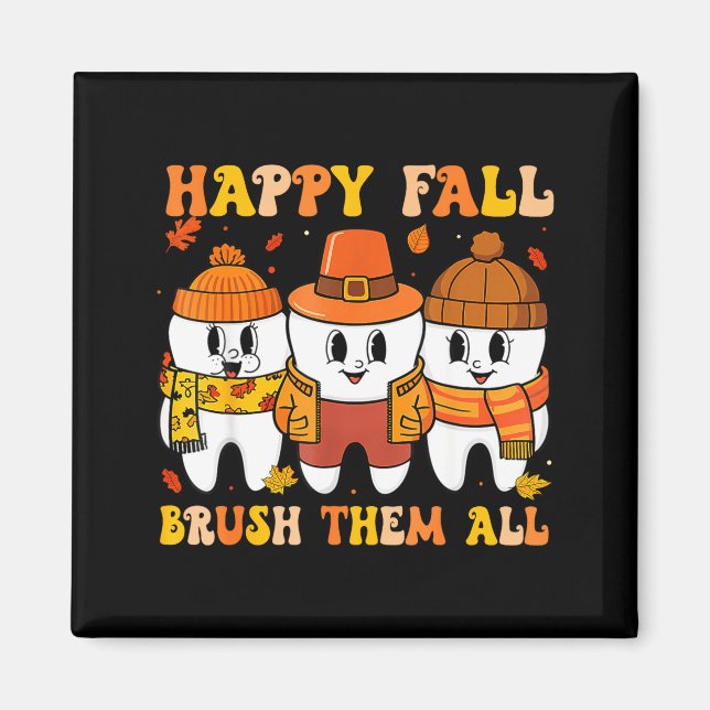 Aimant Happy Fall Bruhem All Teeth Thanksgiving Dental De (Devant)