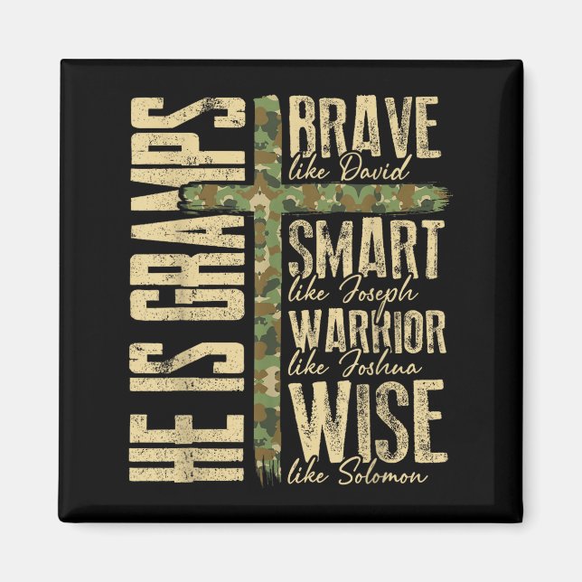 Aimant He Is Gramps Camo Religious Father's Day Christian (Devant)