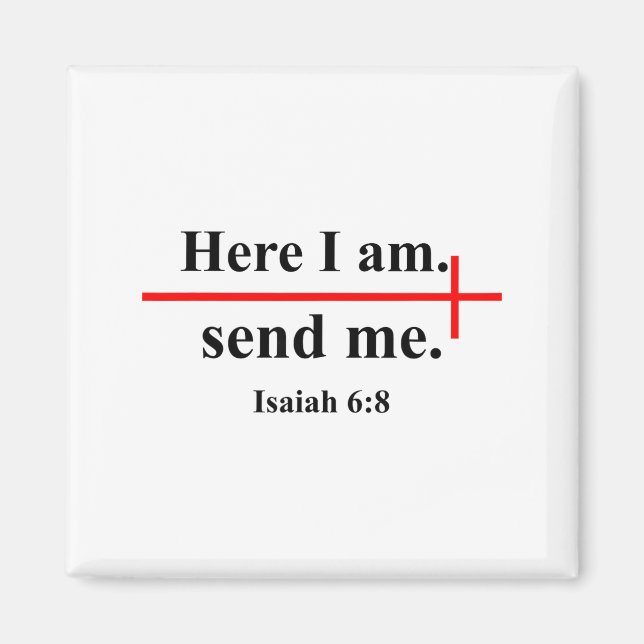 Aimant Here I Am Send Me Isaiah 6_8 Bible Verse Christian (Devant)