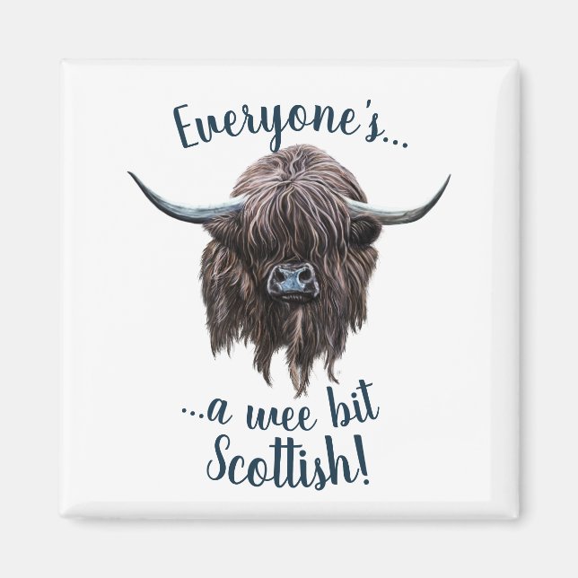 Aimant Highland Cow dit que tout le monde est écossais! (Devant)