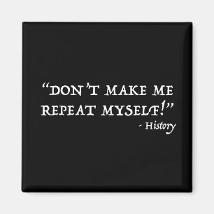 Aimant Histoire de Don't Make Me