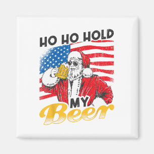 Aimant Ho Ho Tiens Ma Bière Boire Santa Bière Noël En J
