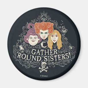 Aimant Hocus Pocus Rassembler 'Soeurs Rondes