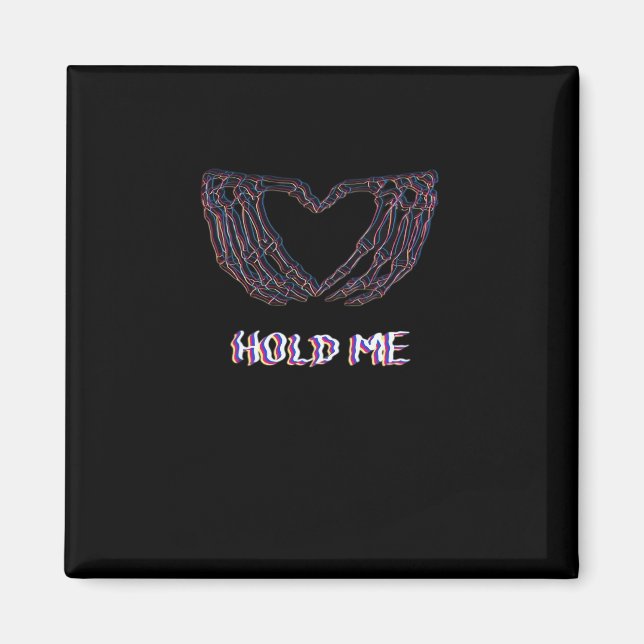 Aimant Hold Me Classic - Skeleton Hand Heart (Devant)