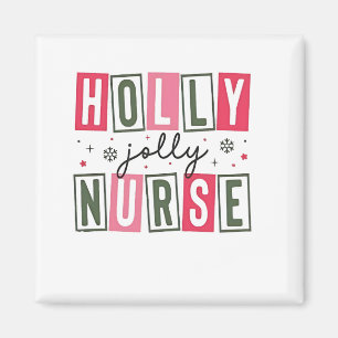 Aimant Holly Jolly Infirmière Noël Noël Noël Noël Noël No