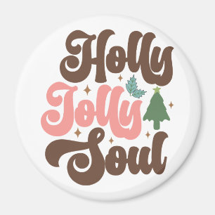 Aimant Holly Jolly Soul Retro Vacances de Noël Super