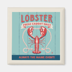 Aimant Homard frais pris tous les jours Maine