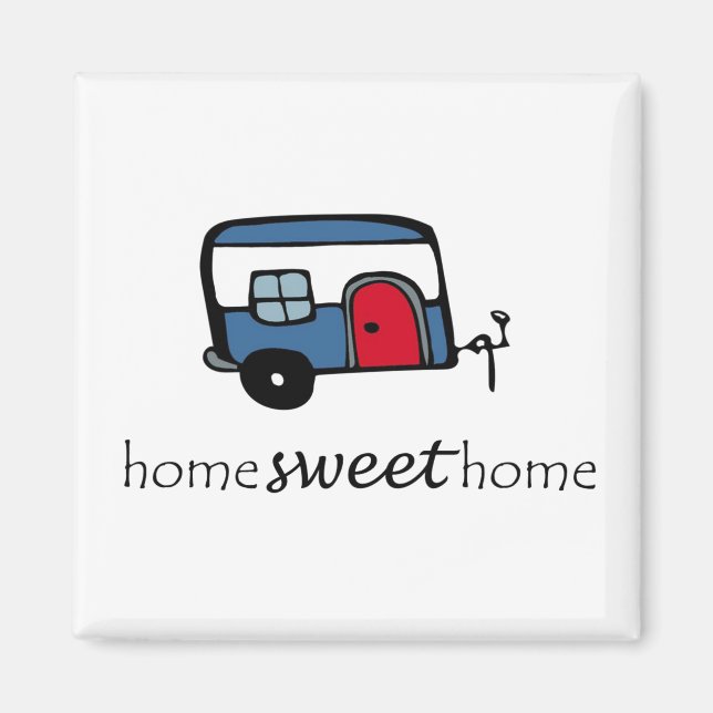 Aimant Home Sweet Home Camper (Devant)