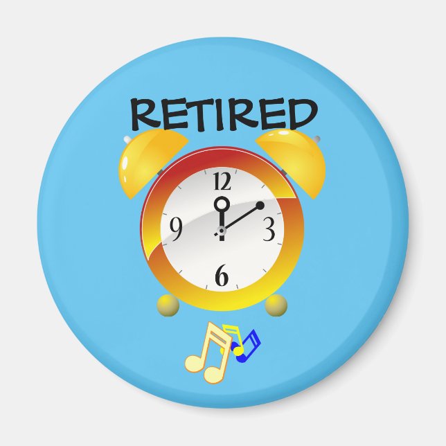 Aimant Horloge d'alarme à la retraite (Devant)