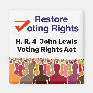 Aimant HR4 John Lewis Loi sur les droits de vote