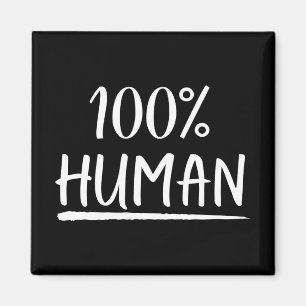 Aimant Humanité 100% humain