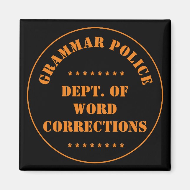 Aimant Humour de la police de grammaire (Devant)