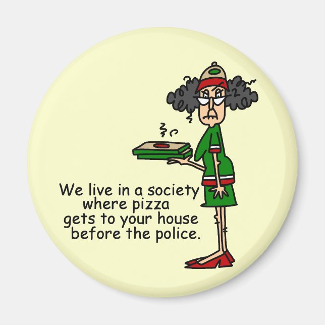 Aimant Humour de livraison de pizza (Devant)