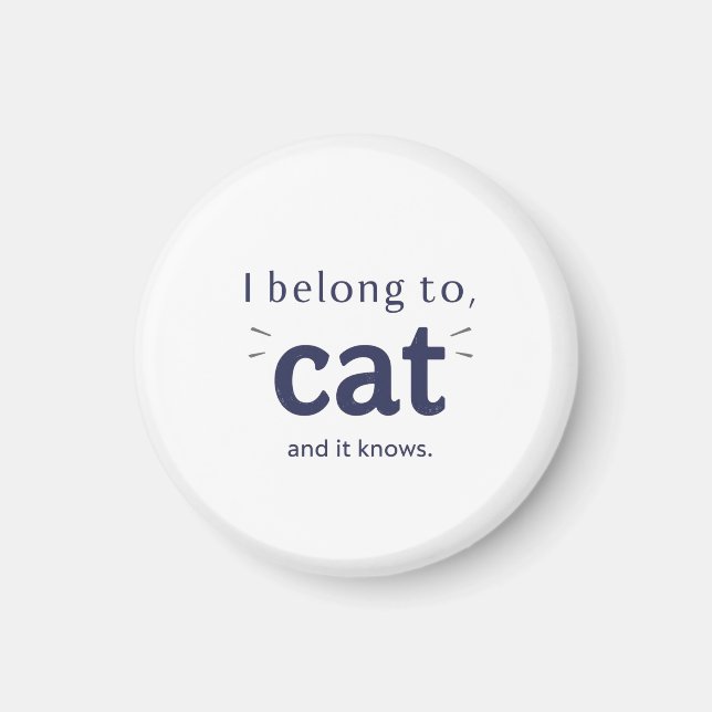 Aimant I Belong to Cat (Devant)