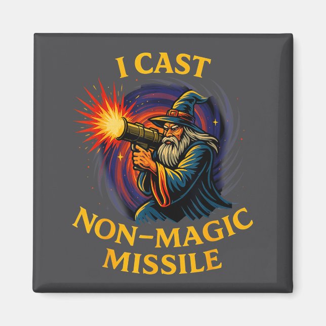 Aimant I Cast Non-magic Missile Funny Wizard Parody Meme  (Devant)