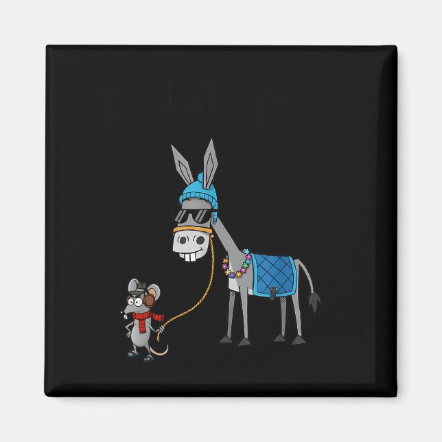 Aimant I Don't Give A Rats S Azz Mouse Funny Animal  (Devant)