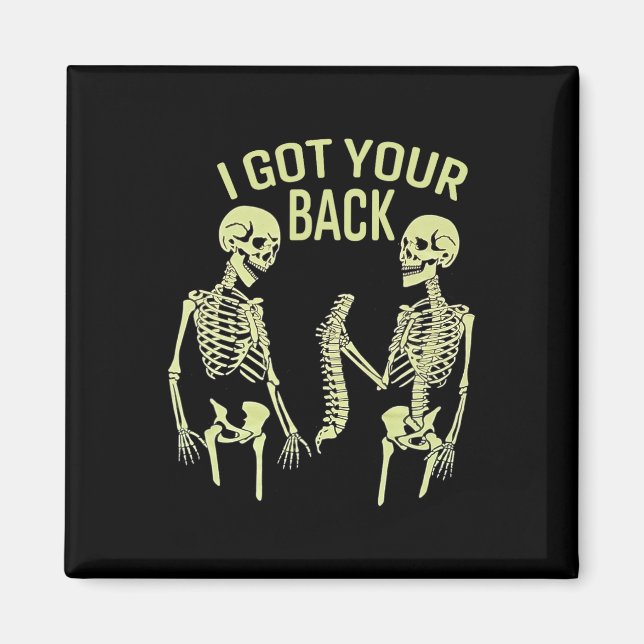 Aimant I Got Your Back Halloween Skeleton Skull Sarcastic (Devant)
