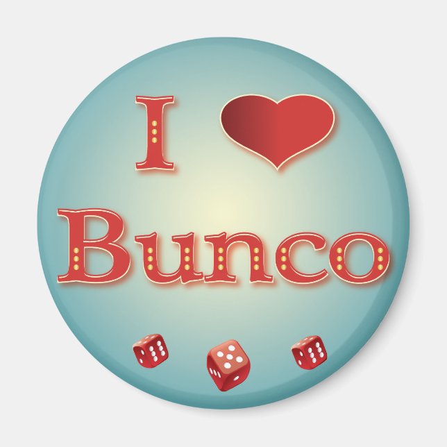 Aimant I Love Bunco en rouge avec des dés rouges (Devant)