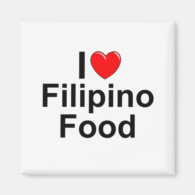 Aimant I Love (Coeur) Nourriture philippine (Devant)