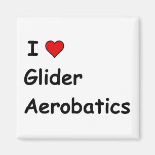 Aimant I Love Glider Aerobatics