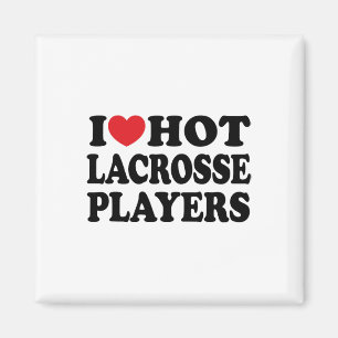 Aimant I Love Hot Lacrosse Joueurs I Heart Hot Lacrosse P