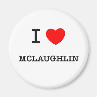 Aimant I Love Mclaughlin