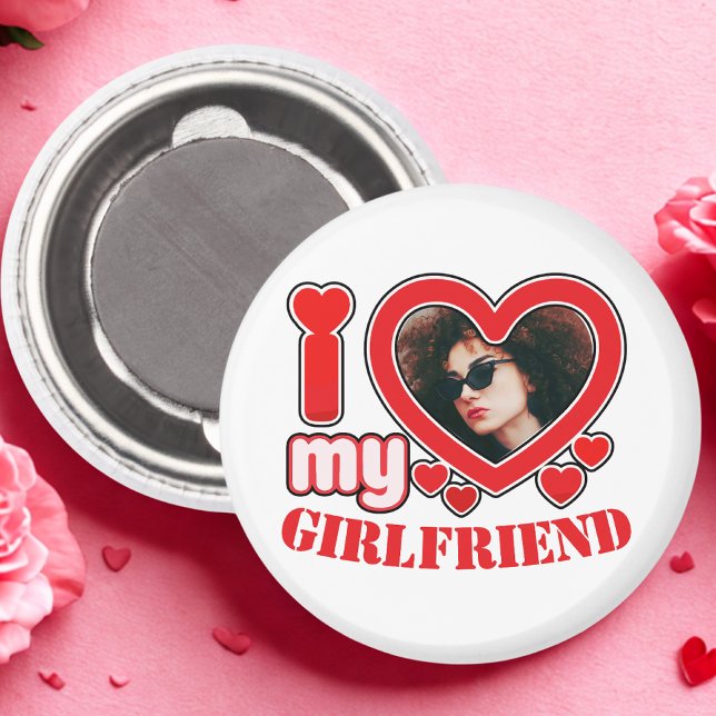 Aimant I Love My Girlfriend Photo Texte personnalisé (Créateur téléchargé)