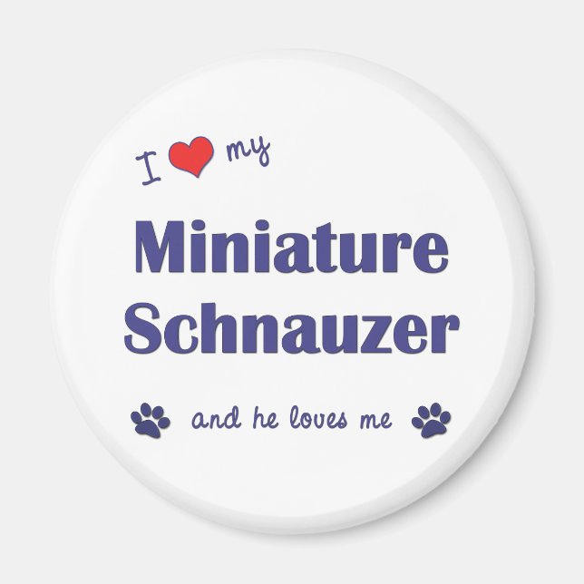 Aimant I Love My Miniature Schnauzer (Homme Chien) (Devant)