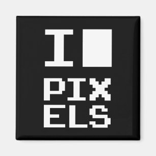 Aimant I Love Pixels, geek design, pixel art