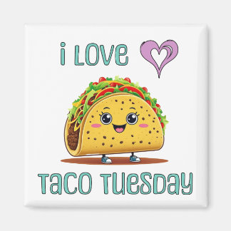 Aimant I Love Taco Tuesday