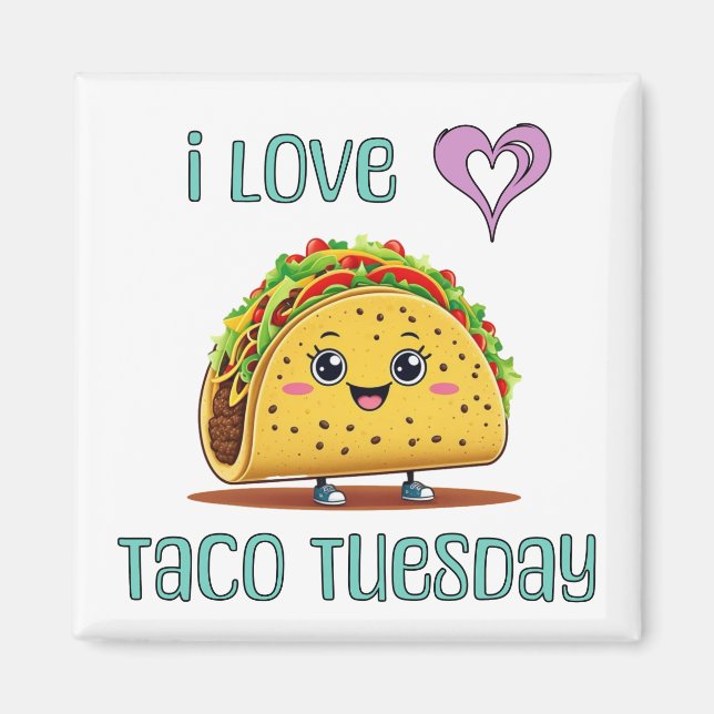 Aimant I Love Taco Tuesday (Devant)