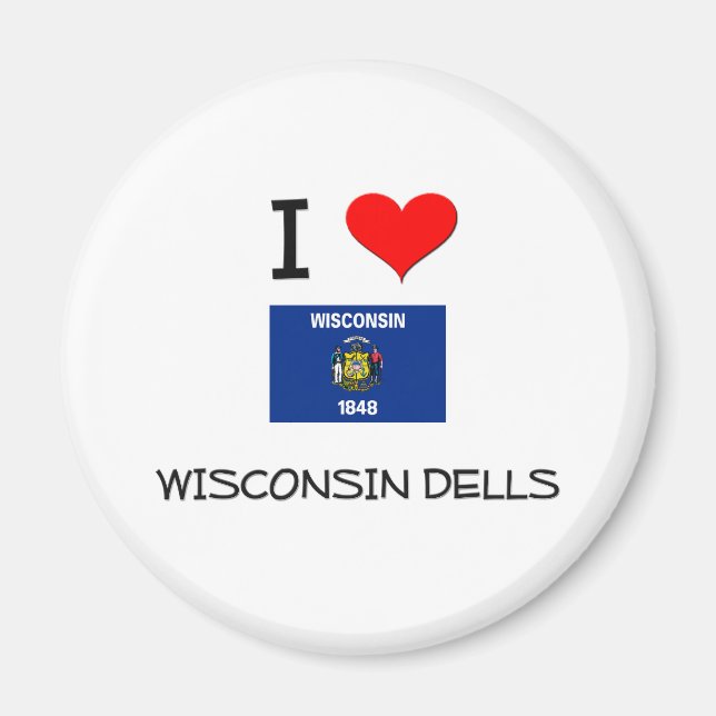 Aimant I Love Wisconsin Dells Wisconsin (Devant)