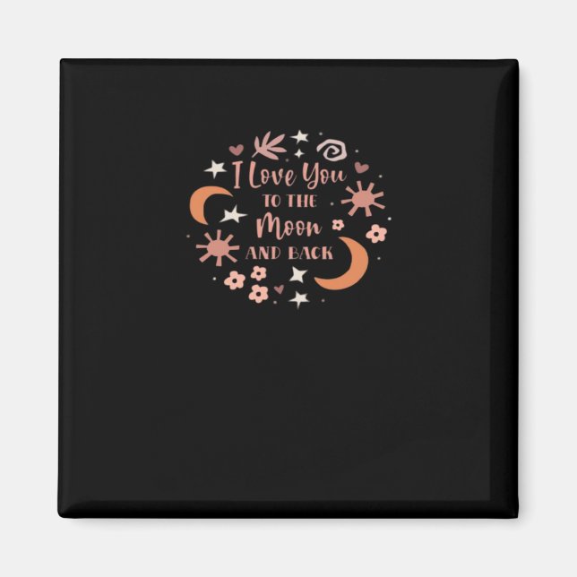 Aimant I Love You To The Moon And Back Soft Romantic Styl (Devant)