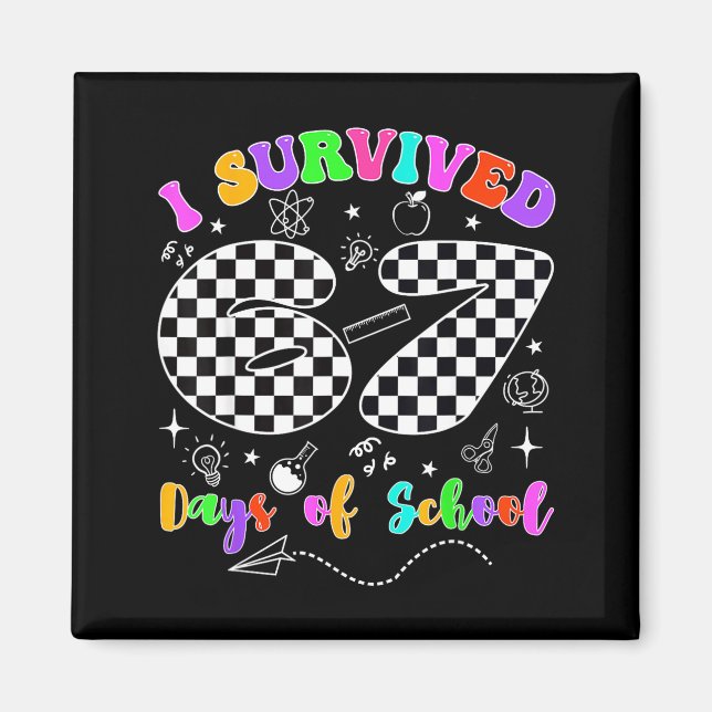 Aimant I Survived 67 Days Of School Funny Meme Teacher St (Devant)