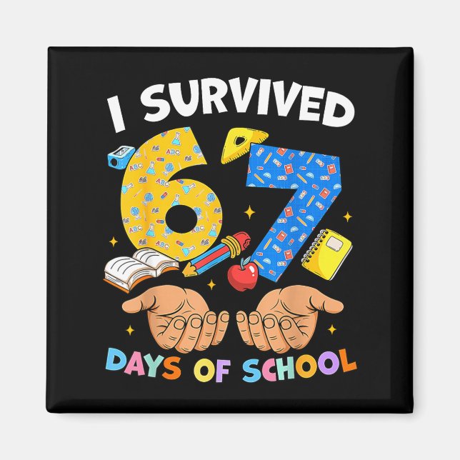 Aimant I Survived 67 Days Of School Funny Meme Teacher St (Devant)