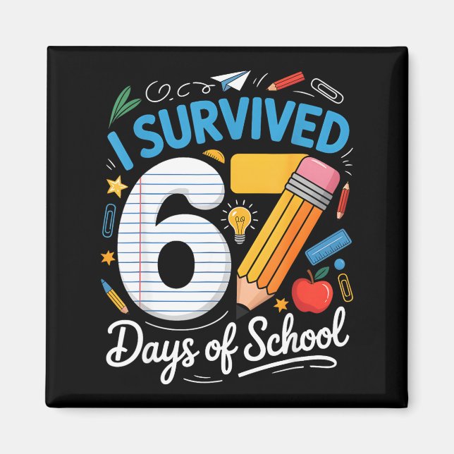 Aimant I Survived 67 Days Of School Funny Meme Teacher St (Devant)